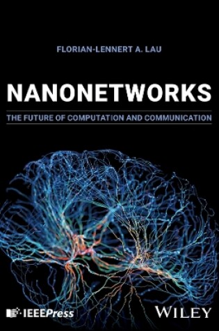 Cover of Nanonetworks: The Future of Computation and Commun ication