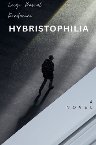 Cover of Hybristophilia - A Novel