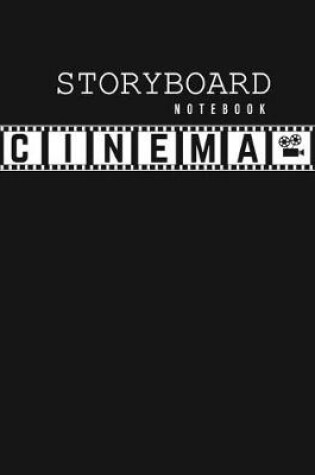 Cover of Cinema Storyboard Notebook