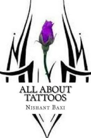 Cover of All about Tattoos