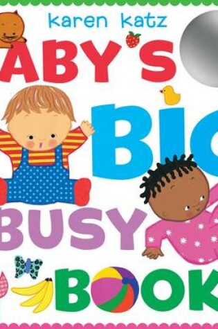 Cover of Baby's Big Busy Book