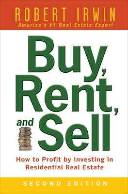 Book cover for Buy, Rent, and Sell: How to Profit by Investing in Residential Real Estate