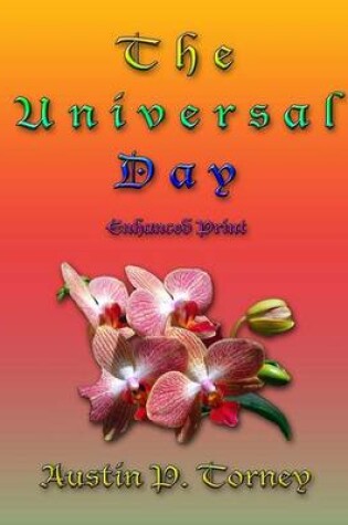 Cover of The Universal Day Enhanced Print