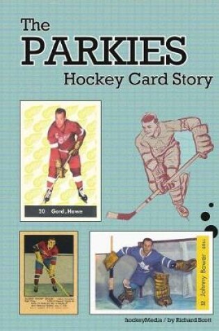 Cover of The Parkies Hockey Card Story (b/w)