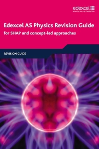 Cover of Edexcel AS Physics Revision Guide