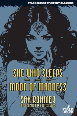 Cover of She Who Sleeps / Moon of Madness