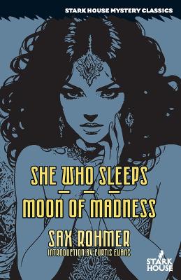 Book cover for She Who Sleeps / Moon of Madness