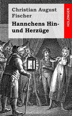 Book cover for Hannchens Hin- und Herzuge