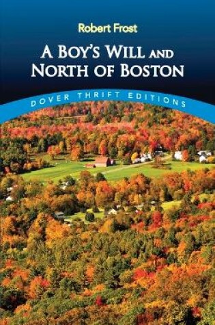 Cover of A Boy's Will / North of Boston