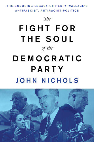 Cover of The Fight for the Soul of the Democratic Party