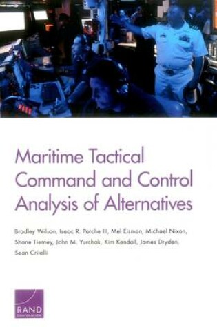 Cover of Maritime Tactical Command and Control Analysis of Alternatives
