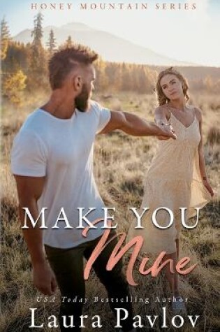 Cover of Make You Mine