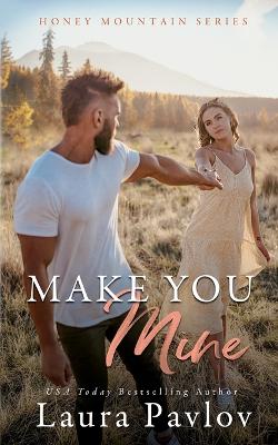 Book cover for Make You Mine