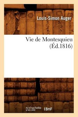 Book cover for Vie de Montesquieu (Ed.1816)