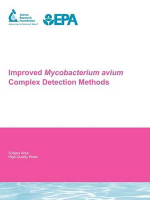 Book cover for Improved Mycobacterium avium Complex Detection Methods