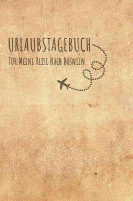 Book cover for Urlaubstagebuch Bosnien