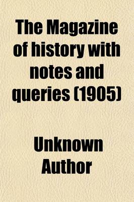 Book cover for The Magazine of History with Notes and Queries (Volume 3)