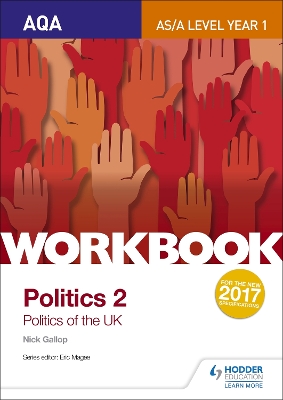 Book cover for AQA AS/A-level Politics workbook 2: Politics of the UK