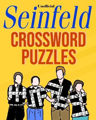 Book cover for Unofficial Seinfeld Crossword Puzzles