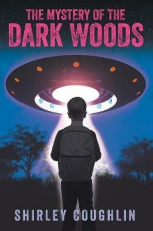 Cover of The Mystery of the Dark Woods