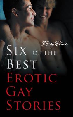 Book cover for Six of the Best Erotic Gay Stories