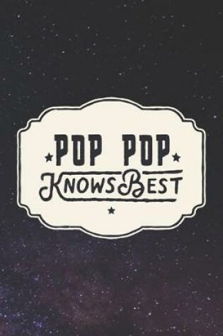 Cover of Pop Pop Knows Best