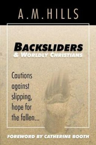 Cover of Backsliders and Worldly Christians