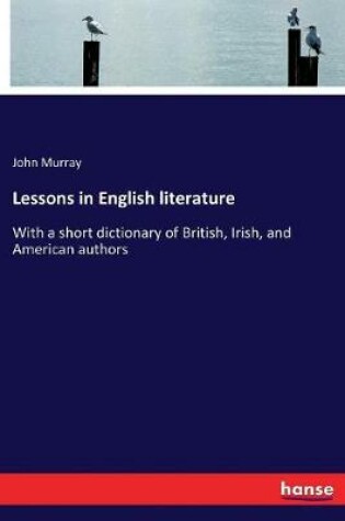 Cover of Lessons in English literature