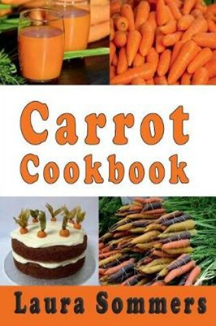 Cover of Carrot Cookbook