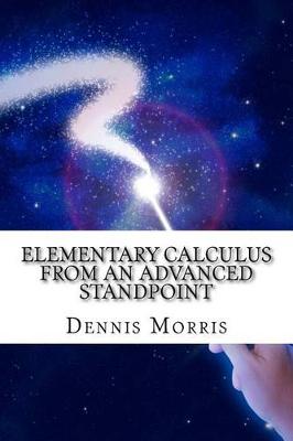 Book cover for Elementary Calculus from an Advanced Standpoint