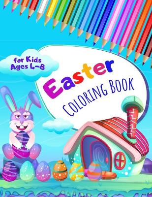 Book cover for Easter Coloring Book for Kids Ages 4-8