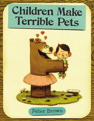 Book cover for Children Make Terrible Pets