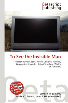 Book cover for To See the Invisible Man