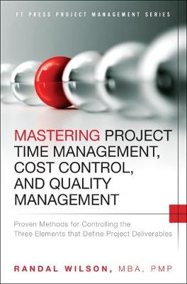 Book cover for Mastering Project Time Management, Cost Control, and Quality Management
