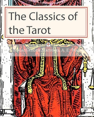 Book cover for The Classics of the Tarot