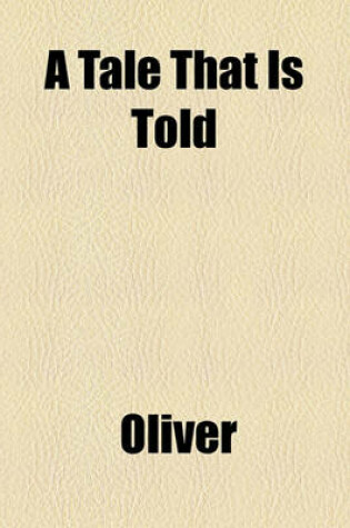 Cover of A Tale That Is Told