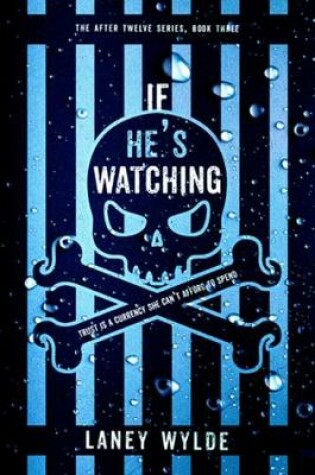 Cover of If He's Watching