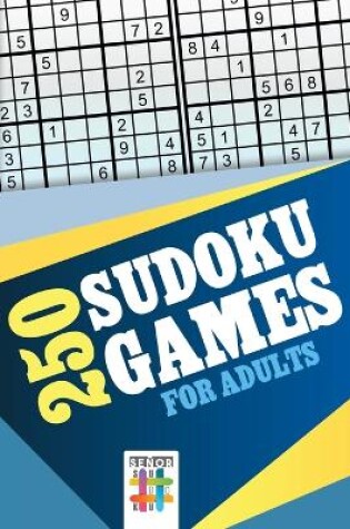 Cover of 250 Sudoku Games for Adults