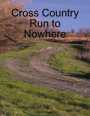 Book cover for Cross Country Run to Nowhere