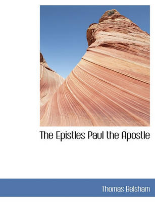 Book cover for The Epistles Paul the Apostle