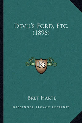 Book cover for Devil's Ford, Etc. (1896) Devil's Ford, Etc. (1896)