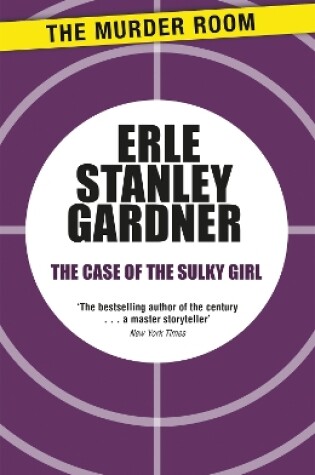 Cover of The Case of the Sulky Girl