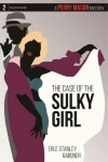 Book cover for The Case of the Sulky Girl