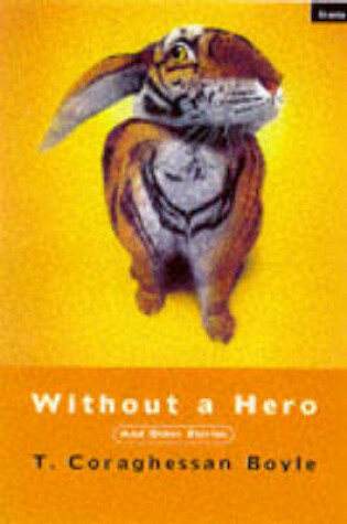 Cover of Without A Hero