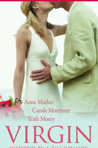 Cover of Virgin: Wedded by a Billionaire