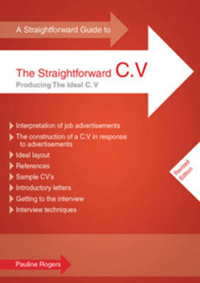 Book cover for A Straightforward Guide To The Straightforward C.v.