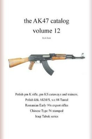 Cover of The AK47 catalog volume 12