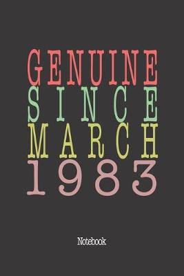 Book cover for Genuine Since March 1983