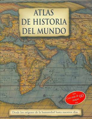 Book cover for Atlas de Historia del Mundo