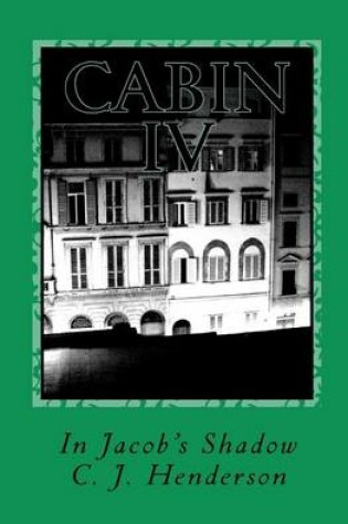Cover of Cabin IV